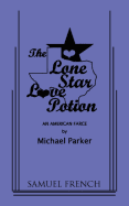 The Lone Star Love Potion
