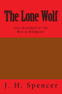 The Lone Wolf: El Lobo Solitario