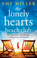 The Lonely Hearts Beach Club: A totally heart-warming page-turner about love, loss and family secrets