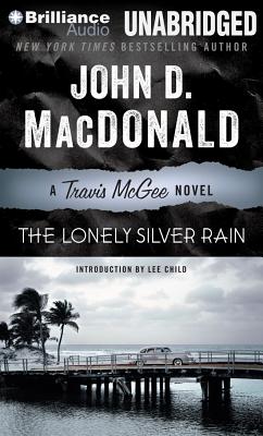 The Lonely Silver Rain - MacDonald, John D, and Petkoff, Robert (Read by)