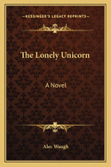 The Lonely Unicorn