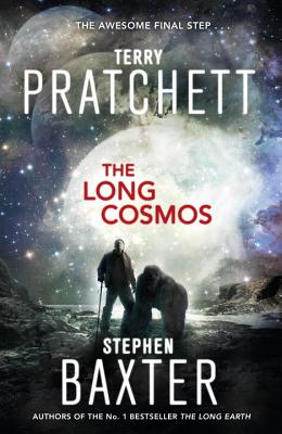 The Long Cosmos - Pratchett, Terry, and Baxter, Stephen