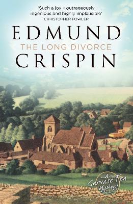 The Long Divorce - Crispin, Edmund, and McDermid, Val (Introduction by)