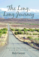 The Long, Long Journey: Driving Through the Land of Sorrow