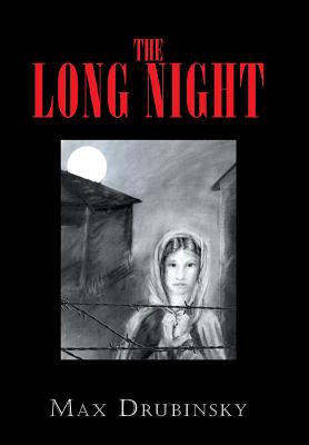 The Long Night - Drubinsky, Max