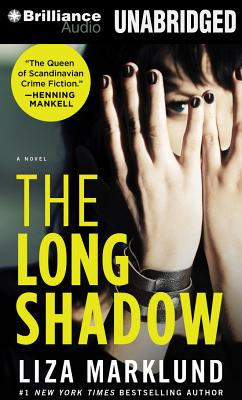 The Long Shadow - Marklund, Liza, and Fisher, India (Read by)