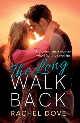 The Long Walk Back: A heartbreaking, emotional romance from Rachel Dove for summer 2024 - Rachel Dove