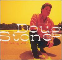 The Long Way - Doug Stone