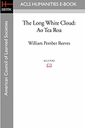 The Long White Cloud: Ao Tea Roa