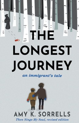The Longest Journey - Sorrells, Amy K
