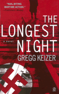 The Longest Night: 7 - Keizer, Gregg