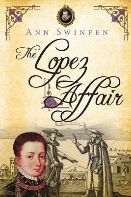 The Lopez Affair - Swinfen, Ann