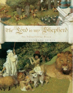The Lord Is My Shepherd: The Twenty-Third Psalm - 
