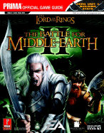 The Lord of the Rings: Battle for Middle-Earth II: Prima Official Game Guide