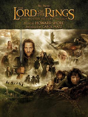 The Lord of the Rings: Big Note: The Motion Picture Trilogy - Shore, Howard (Composer), and Matz, Carol (Composer)