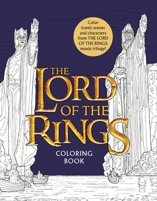 The Lord of the Rings Movie Trilogy Coloring Book: Coloring Book - Warner Brothers Studio, and Tolkien, J R R