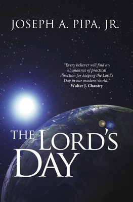 The Lord's Day - Pipa, Joseph A.