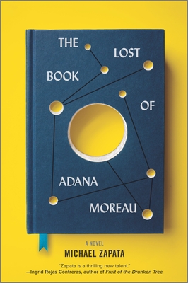 The Lost Book of Adana Moreau - Zapata, Michael