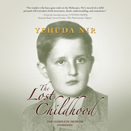 The Lost Childhood: A Memoir