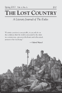 The Lost Country Spring 2013: A Literary Journal of The Exiles