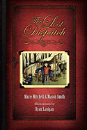 The Lost Dispatch