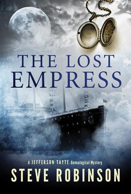 The Lost Empress - Robinson, Steve
