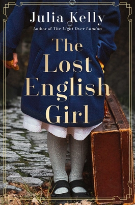 The Lost English Girl - Kelly, Julia