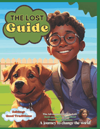 The lost Guide: An exciting adventure!