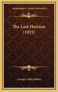 The Lost Horizon (1921)