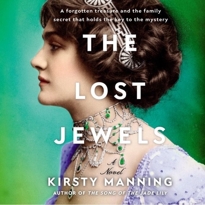 The Lost Jewels - Manning, Kirsty, and Beaumont, Natasha (Read by)