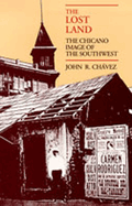 The Lost Land: The Chicano Image of the Southwest