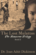 The Lost Mulattos