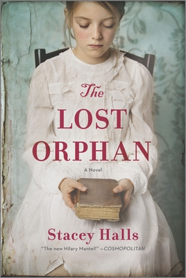 The Lost Orphan - Halls, Stacey