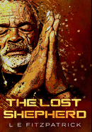 The Lost Shepherd: Premium Hardcover Edition