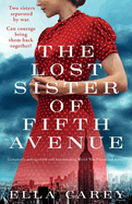 The Lost Sister of Fifth Avenue: Completely unforgettable and heartbreaking World War 2 historical fiction