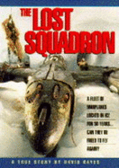 The Lost Squadron - Hayes, David