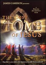 The Lost Tomb of Jesus