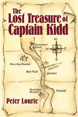 The Lost Treasure of Captain Kidd - Lourie, Peter