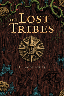 The Lost Tribes #1 - Taylor-Butler, Christine