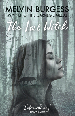 The Lost Witch - Burgess, Melvin