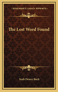 The Lost Word Found
