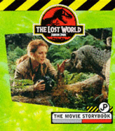 The lost world, Jurassic Park : the movie storybook