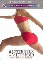 The Lotte Berk Method: High Round Assets [Digital Collector's Edition]