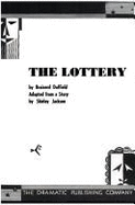 The Lottery - Jackson, Shirley, and Duffield, Brainerd (Designer)