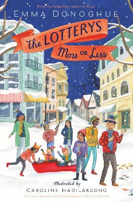 The Lotterys More or Less - Donoghue, Emma