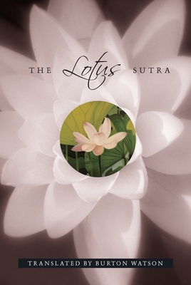The Lotus Sutra - Watson, Burton, Professor (Translated by)