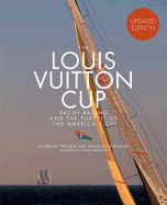 The Louis Vuitton Cup (Updated Edition)