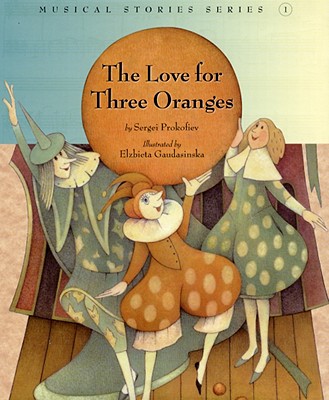 The Love for Three Oranges - Prokofiev, Sergei