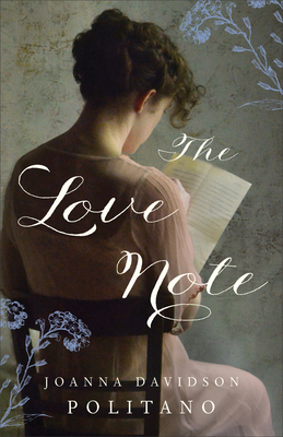 The Love Note - Politano, Joanna Davidson