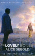 The Lovely Bones - Sebold, Alice